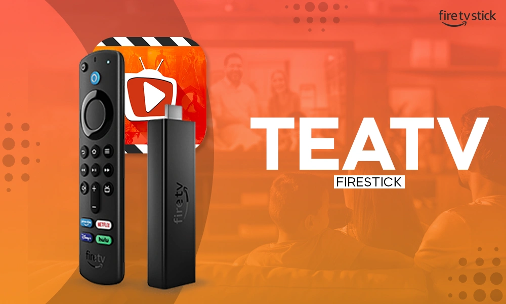 teatv firestick