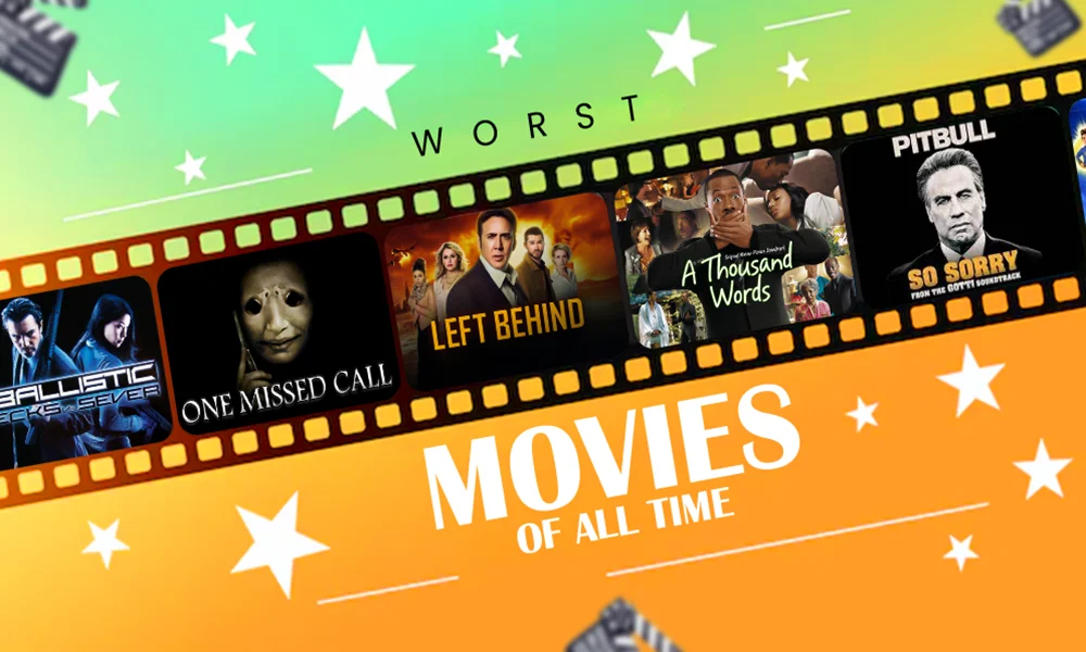 worst movies of all times